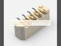 SMT FPC Receptacle 1.0mm Pitch 4~30P FPC Connector Verticle Connecting H=5.4mm